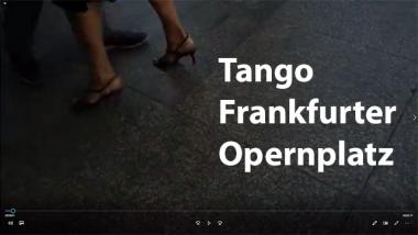 Frankfurt Tango Opernplatz 13.08.2020