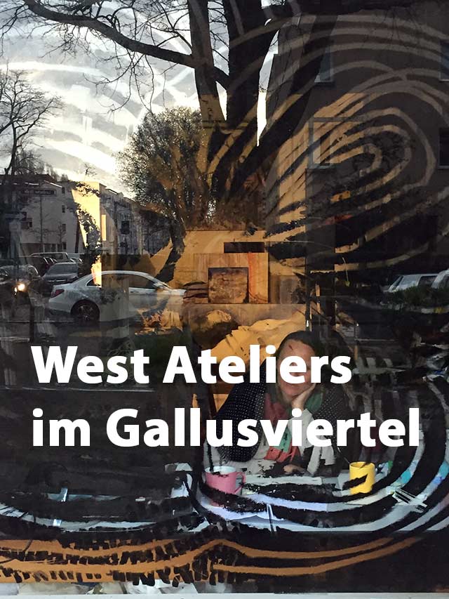 West Ateliers Frankfurt im Gallusviertel