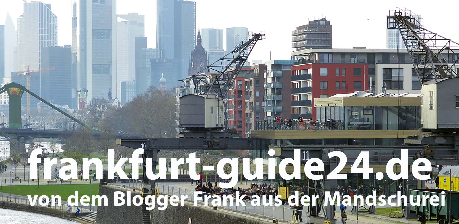 Frankfurt Guide 24 von dem Blogger Frank aus der Mandschurei